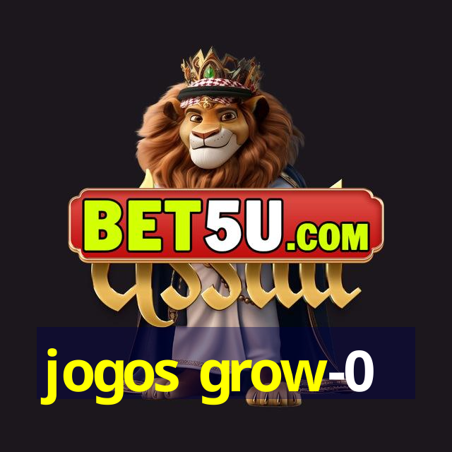 jogos grow